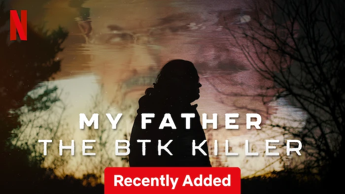 Reviews Movies & TV Shows Online – My Father, the BTK Killer