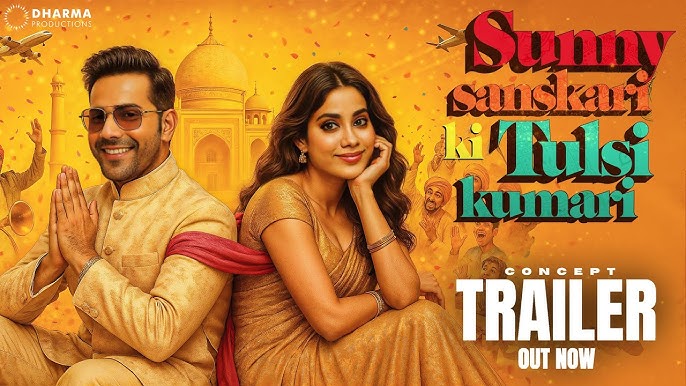 Why Sunny Sanskari Ki Tulsi Kumari Is a Must-Watch (or Not) – Full Review